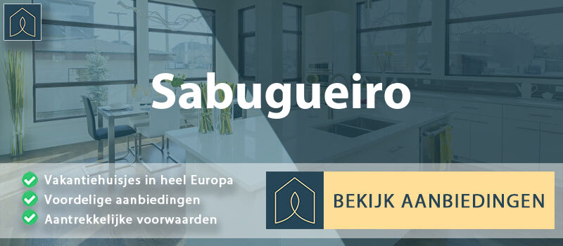 vakantiehuisjes-sabugueiro-guarda-vergelijken