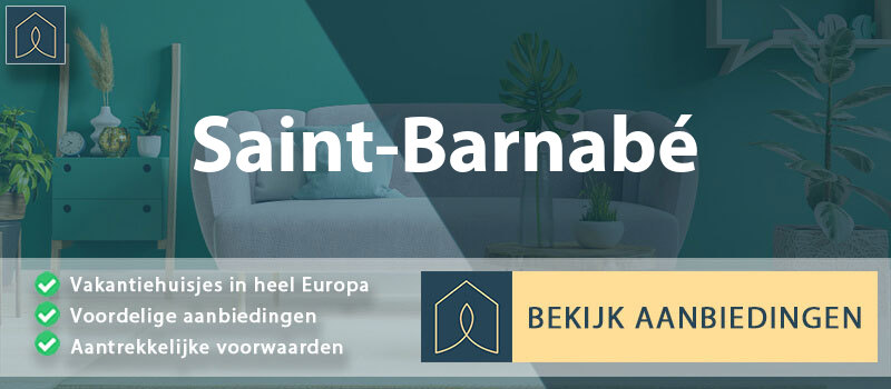 vakantiehuisjes-saint-barnabe-bretagne-vergelijken