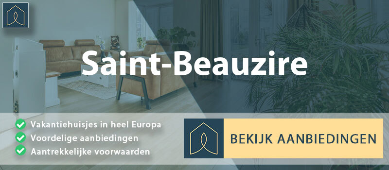 vakantiehuisjes-saint-beauzire-auvergne-rhone-alpes-vergelijken