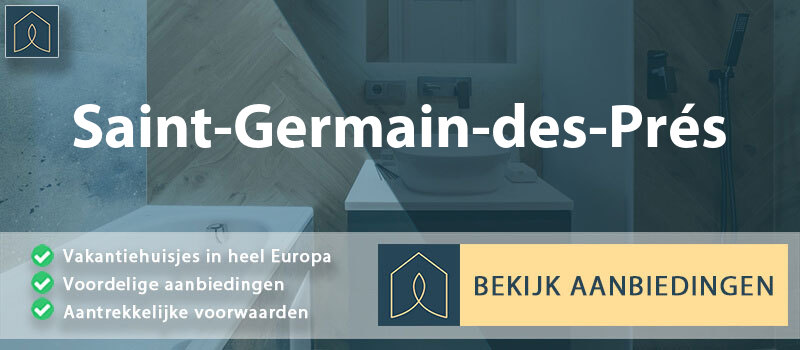 vakantiehuisjes-saint-germain-des-pres-pays-de-la-loire-vergelijken