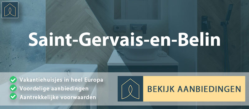 vakantiehuisjes-saint-gervais-en-belin-pays-de-la-loire-vergelijken