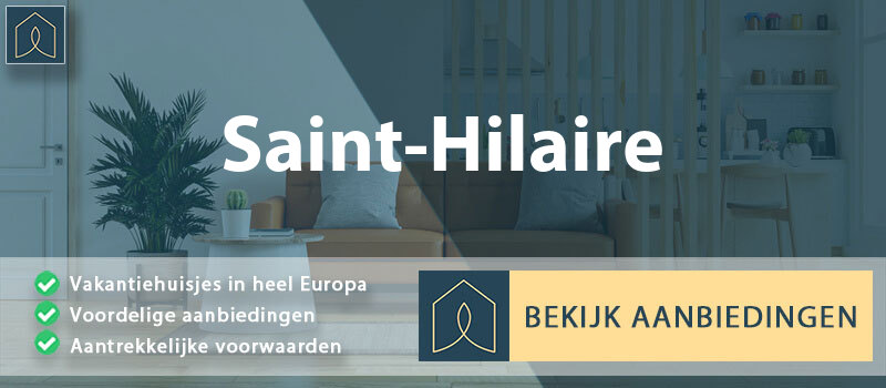 vakantiehuisjes-saint-hilaire-nouvelle-aquitaine-vergelijken