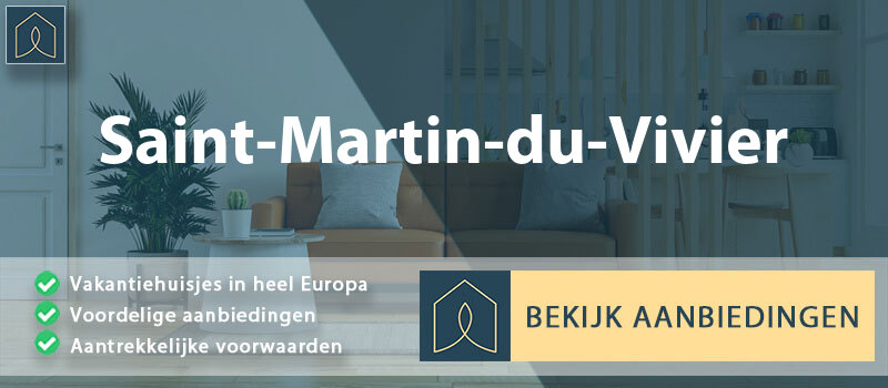 vakantiehuisjes-saint-martin-du-vivier-normandie-vergelijken