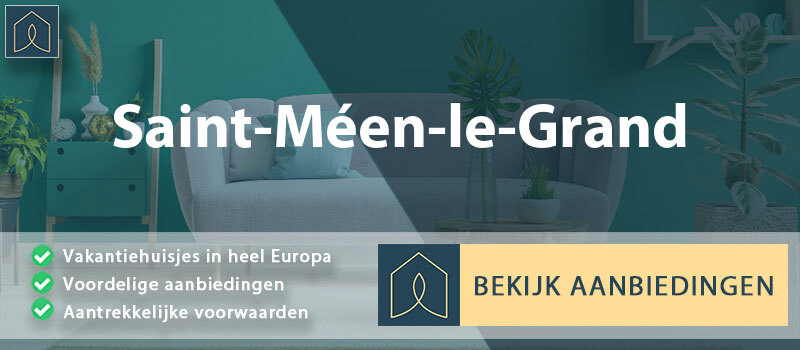 vakantiehuisjes-saint-meen-le-grand-bretagne-vergelijken