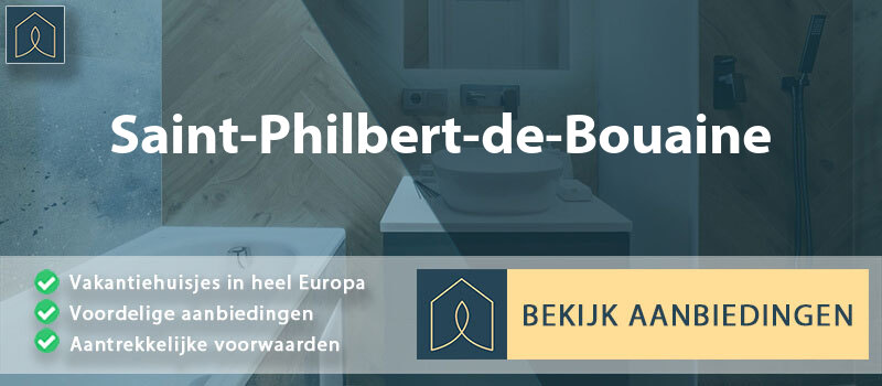 vakantiehuisjes-saint-philbert-de-bouaine-pays-de-la-loire-vergelijken