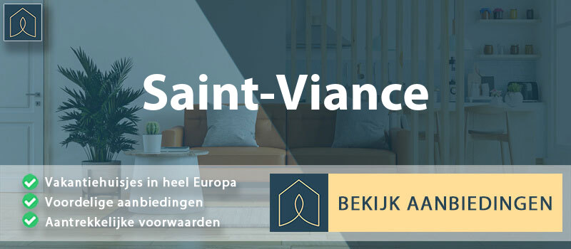 vakantiehuisjes-saint-viance-nouvelle-aquitaine-vergelijken