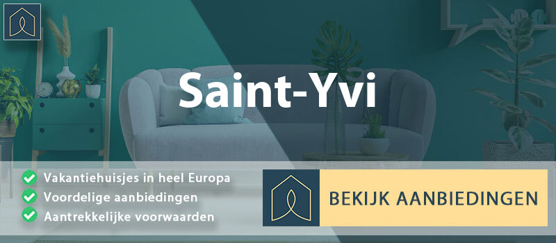 vakantiehuisjes-saint-yvi-bretagne-vergelijken