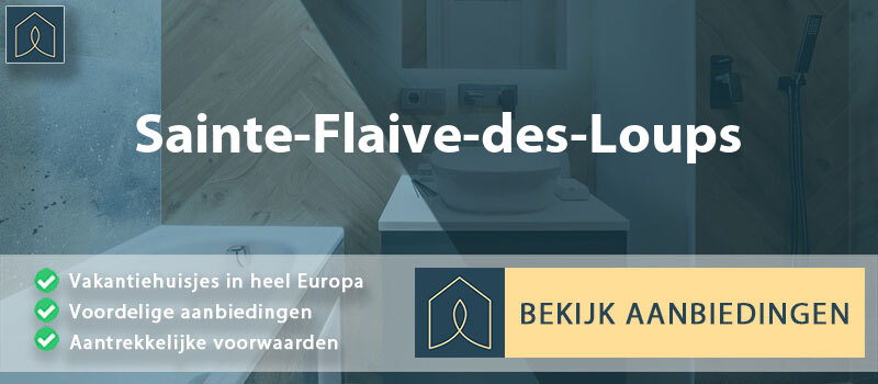 vakantiehuisjes-sainte-flaive-des-loups-pays-de-la-loire-vergelijken