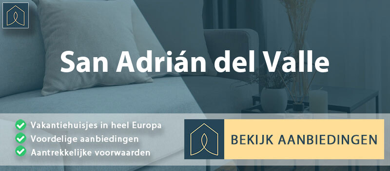 vakantiehuisjes-san-adrian-del-valle-leon-vergelijken