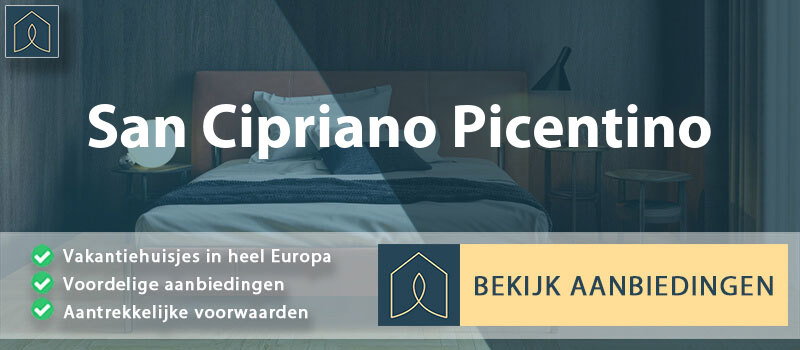 vakantiehuisjes-san-cipriano-picentino-campanie-vergelijken
