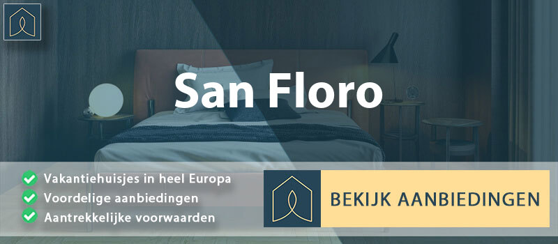vakantiehuisjes-san-floro-calabrie-vergelijken