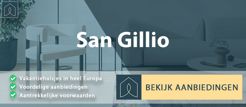 vakantiehuisjes-san-gillio-piemont-vergelijken