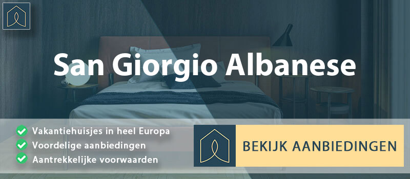 vakantiehuisjes-san-giorgio-albanese-calabrie-vergelijken