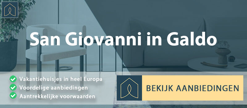 vakantiehuisjes-san-giovanni-in-galdo-molise-vergelijken