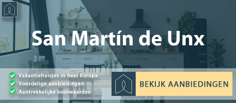 vakantiehuisjes-san-martin-de-unx-navarra-vergelijken