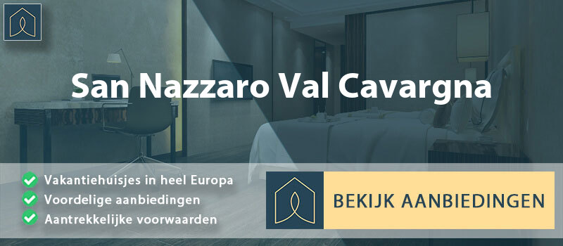 vakantiehuisjes-san-nazzaro-val-cavargna-lombardije-vergelijken