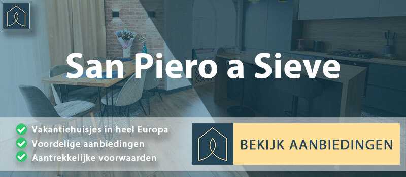 vakantiehuisjes-san-piero-a-sieve-toscane-vergelijken