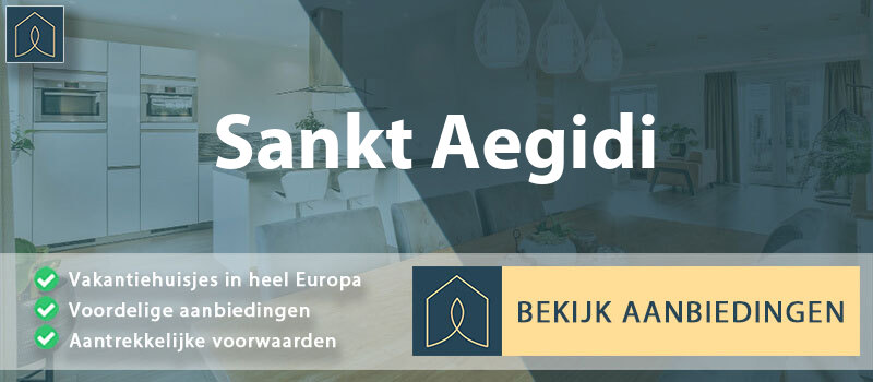 vakantiehuisjes-sankt-aegidi-opper-oostenrijk-vergelijken