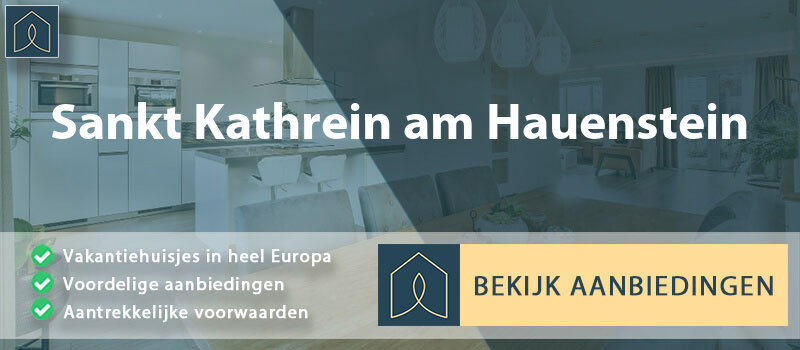 vakantiehuisjes-sankt-kathrein-am-hauenstein-stiermarken-vergelijken