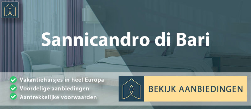 vakantiehuisjes-sannicandro-di-bari-apulie-vergelijken