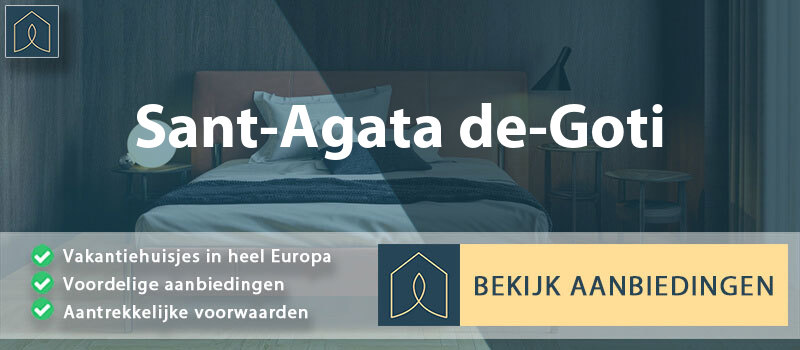 vakantiehuisjes-sant-agata-de-goti-campanie-vergelijken