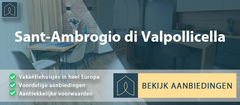 vakantiehuisjes-sant-ambrogio-di-valpollicella-veneto-vergelijken