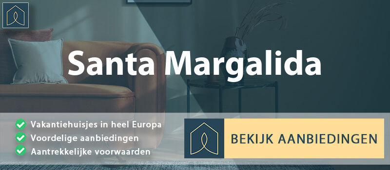 vakantiehuisjes-santa-margalida-balearen-vergelijken