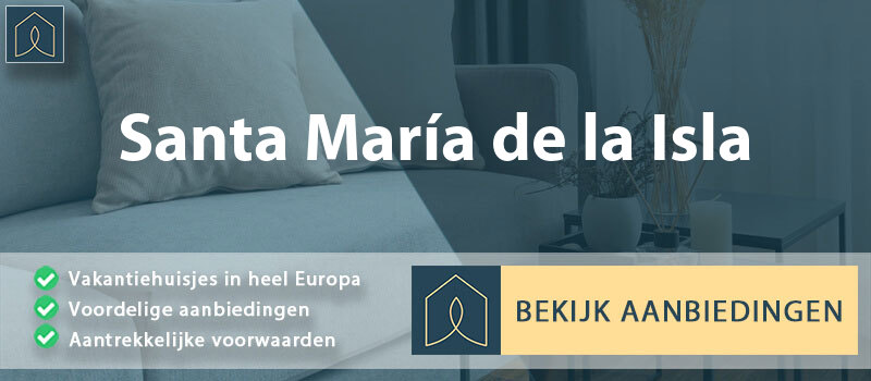 vakantiehuisjes-santa-maria-de-la-isla-leon-vergelijken