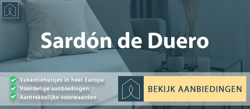 vakantiehuisjes-sardon-de-duero-leon-vergelijken