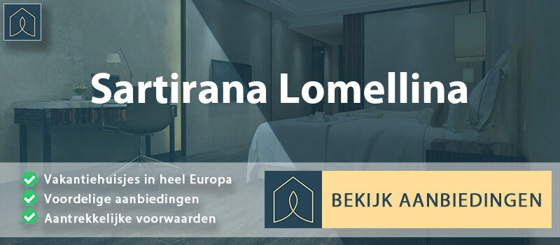 vakantiehuisjes-sartirana-lomellina-lombardije-vergelijken