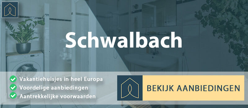 vakantiehuisjes-schwalbach-saarland-vergelijken