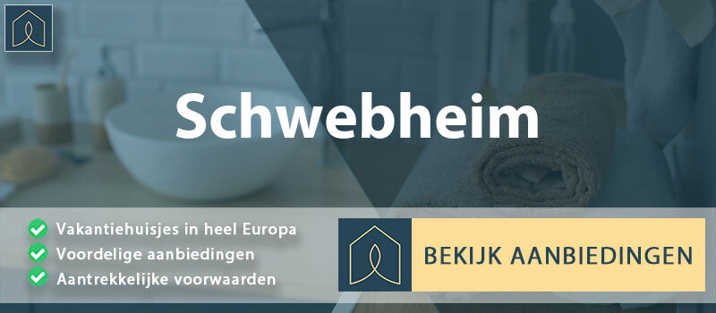 vakantiehuisjes-schwebheim-beieren-vergelijken