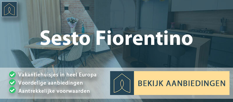 vakantiehuisjes-sesto-fiorentino-toscane-vergelijken