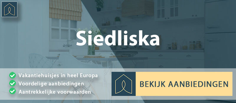 vakantiehuisjes-siedliska-subkarpaten-vergelijken