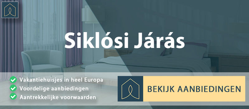 vakantiehuisjes-siklosi-jaras-baranya-vergelijken
