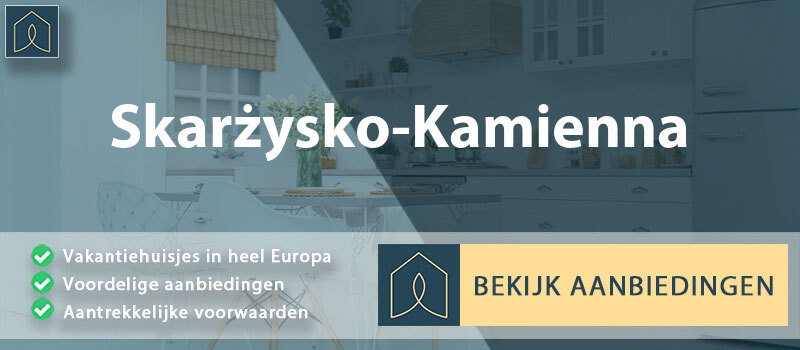 vakantiehuisjes-skarzysko-kamienna-swiety-krzyz-vergelijken