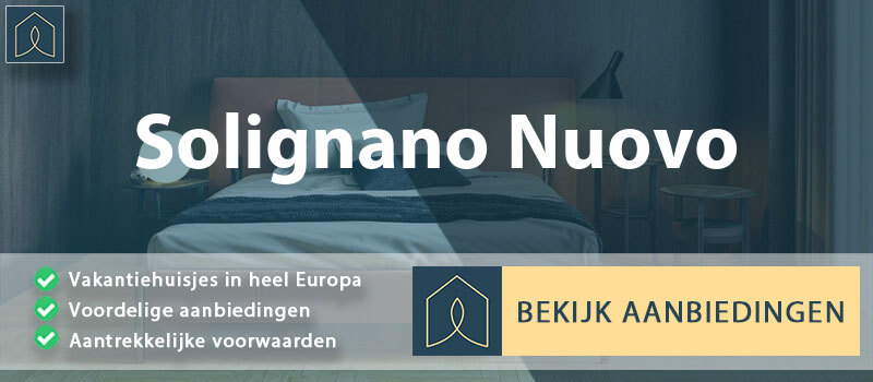 vakantiehuisjes-solignano-nuovo-emilia-romagna-vergelijken