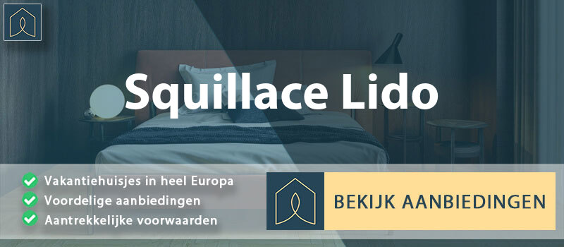 vakantiehuisjes-squillace-lido-calabrie-vergelijken