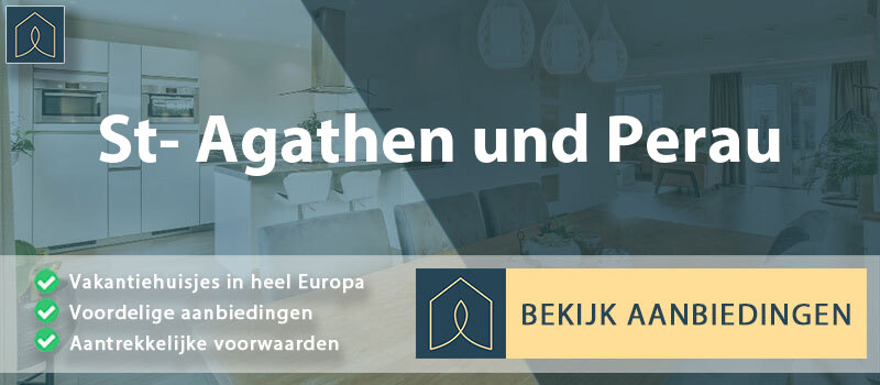 vakantiehuisjes-st-agathen-und-perau-karinthie-vergelijken