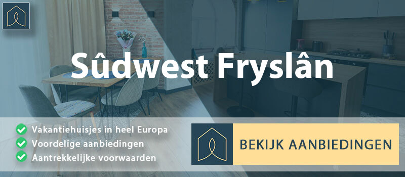 vakantiehuisjes-sudwest-fryslan-friesland-vergelijken