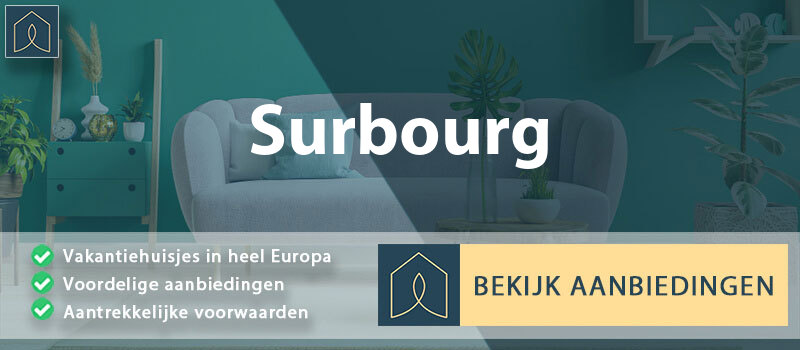 vakantiehuisjes-surbourg-grand-est-vergelijken