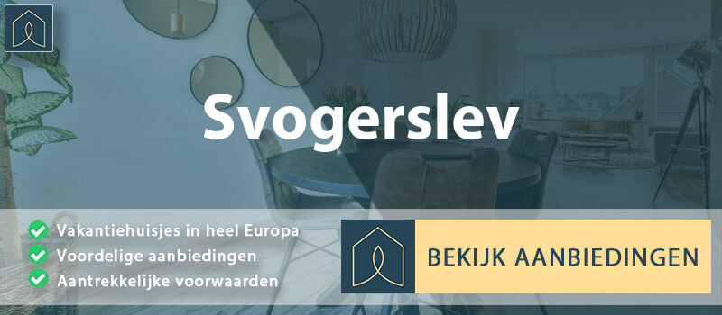 vakantiehuisjes-svogerslev-seeland-vergelijken