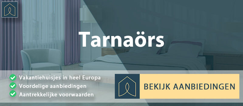 vakantiehuisjes-tarnaors-heves-vergelijken