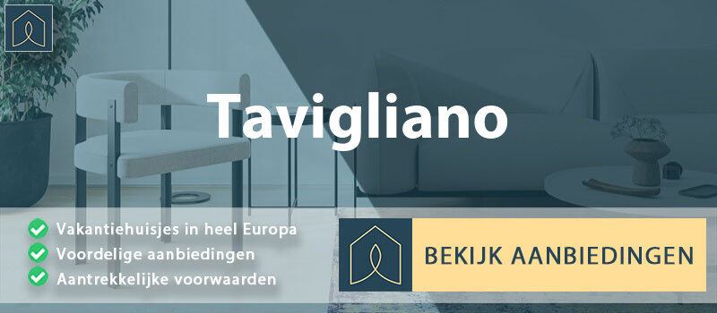 vakantiehuisjes-tavigliano-piemont-vergelijken