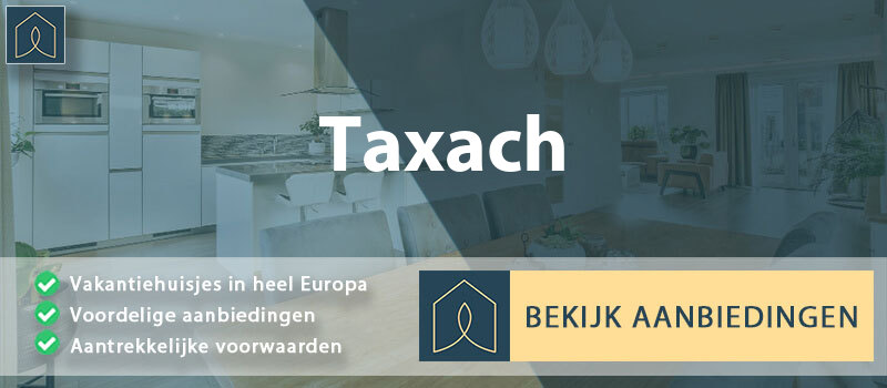 vakantiehuisjes-taxach-salzburg-vergelijken