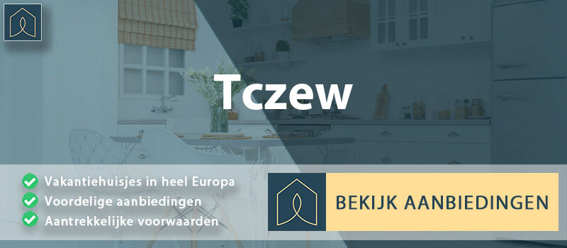 vakantiehuisjes-tczew-pomeranian-vergelijken