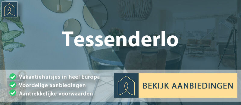 vakantiehuisjes-tessenderlo-vlaanderen-vergelijken