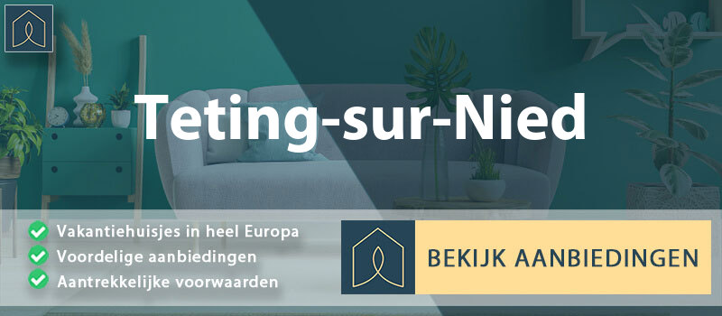 vakantiehuisjes-teting-sur-nied-grand-est-vergelijken