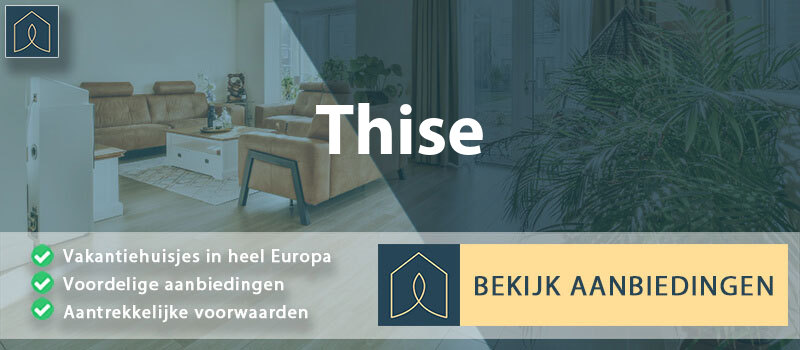vakantiehuisjes-thise-bourgogne-franche-comte-vergelijken