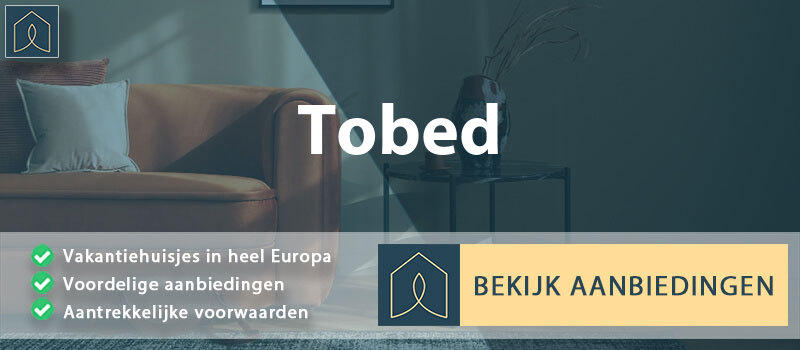 vakantiehuisjes-tobed-aragon-vergelijken